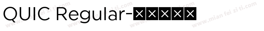 QUIC Regular字体转换
